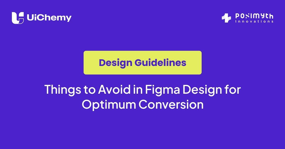 UIchemy Figma design guidelines for optimal conversion and user experience.