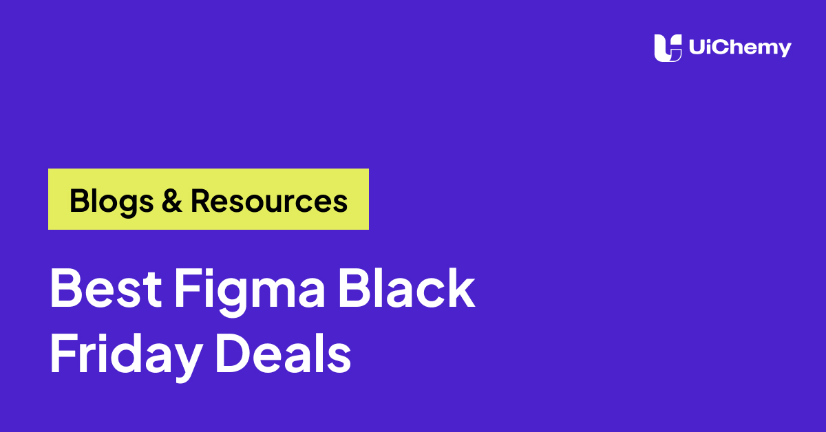 Uichemy Best Figma Black Friday Deals