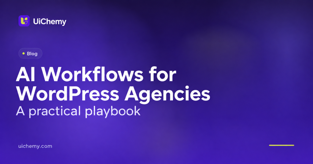 AI Workflows for WordPress Agencies: A Practical Playbook