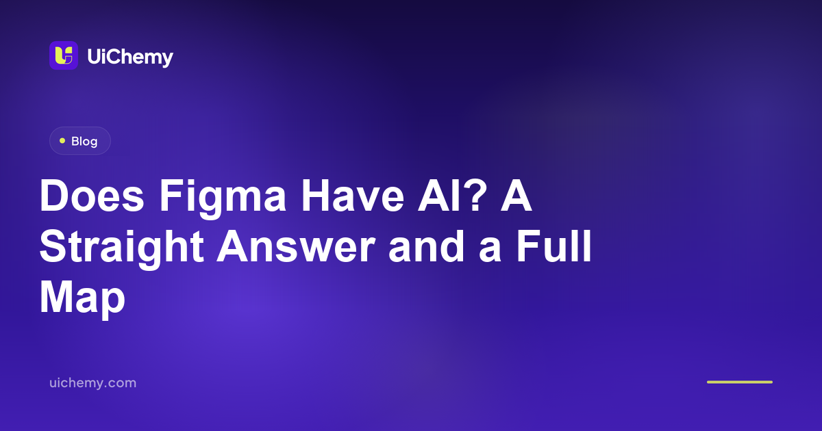 Does Figma Have AI? A Straight Answer and a Full Map