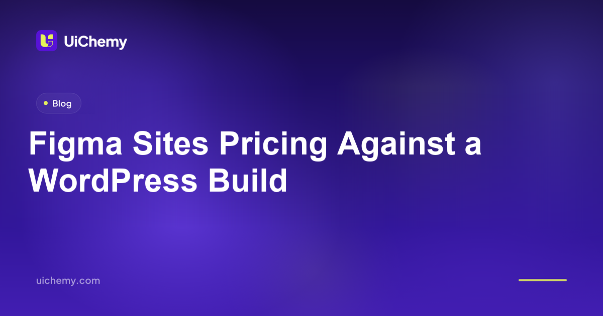 Figma Sites Pricing Against a WordPress Build