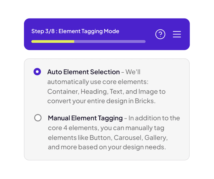 UiChemy Step 3 of 8 Element Tagging Mode showing Auto Element Selection and Manual Element Tagging for a Bricks conversion