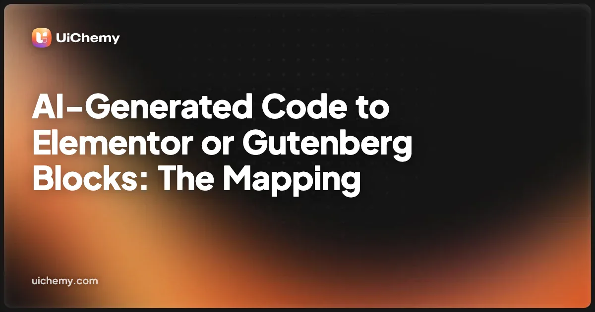 AI-Generated Code to Elementor or Gutenberg Blocks: The Mapping