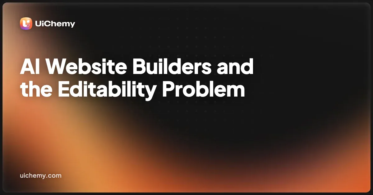 AI Website Builders and the Editability Problem