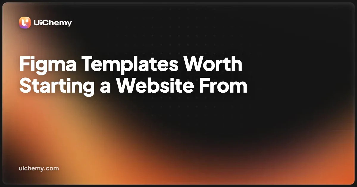 Figma Templates Worth Starting a Website From